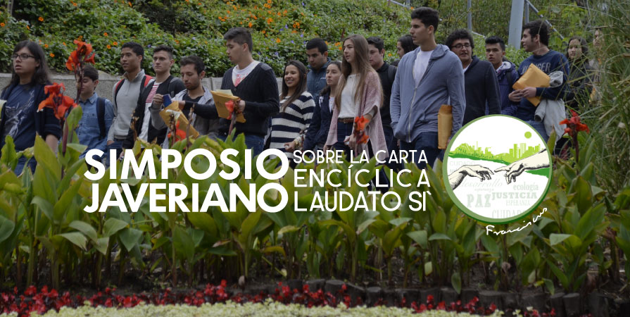 Simposio Javeriano Laudato Si` Simposio Javeriano Laudato Si`